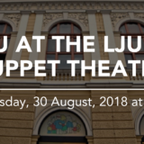 SEE YOU AT THE LJUBLJANA PUPPET THEATRE